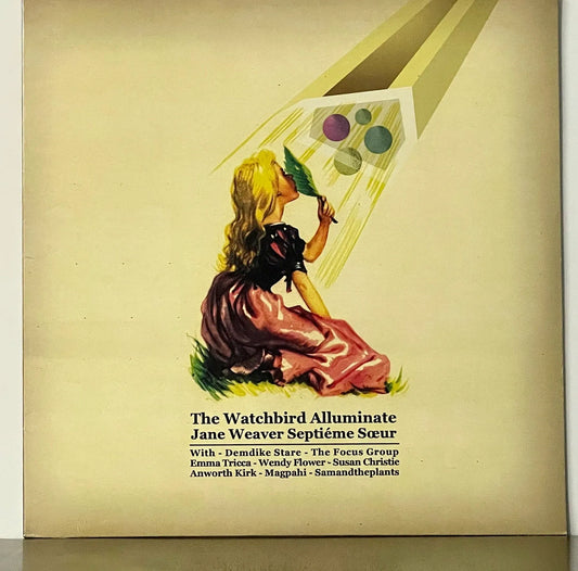The Watchbird Alluminate - Jane Weaver Septiéme Sœur