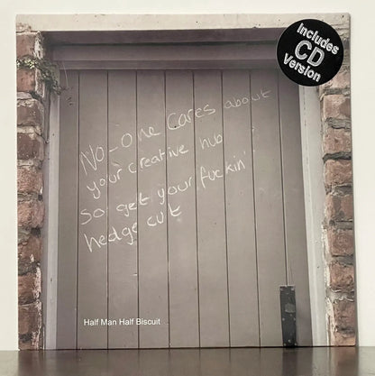 Half Man Half Biscuit – No-one Cares About Your Creative Hub So Get Your Fuckin' Hedge Cut
