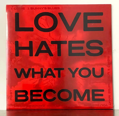 Lost Under Heaven – Love Hates What You Become