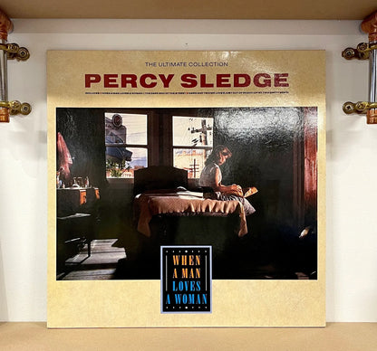 Percy Sledge – The Ultimate Collection - When A Man Loves A Woman