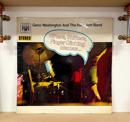 Geno Washington And The Ram Jam Band – Sifters, Shifters, Finger Clicking Mamas