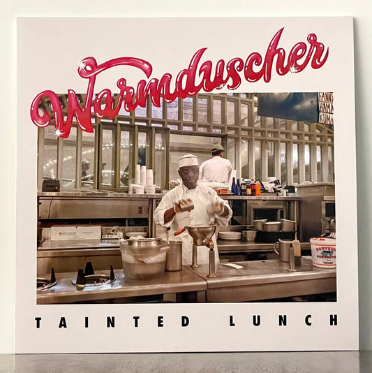 Warmduscher – Tainted Lunch
