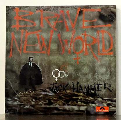 Jack Hammer – Brave New World