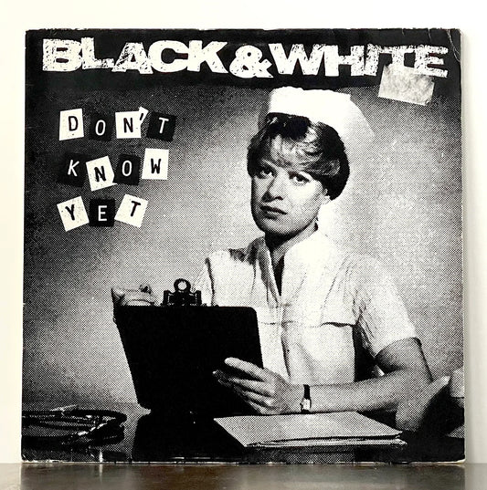 Black & White – Don't Know Yet