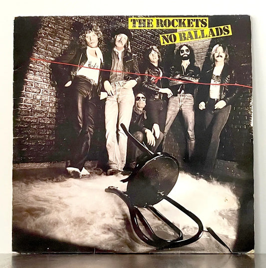 The Rockets – No Ballads