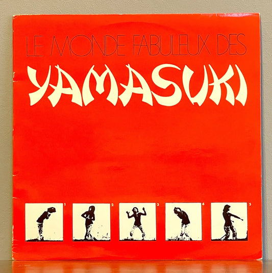Yamasuki – Le Monde Fabuleux Des Yamasuki