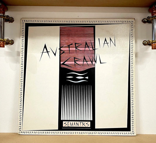 Australian Crawl – Semantics