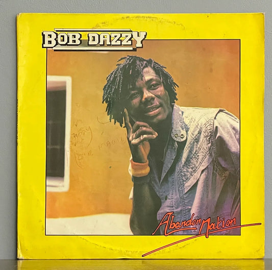 Bob Dazzy – Abandon Nation