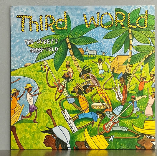 Third World – The Story's Been Told