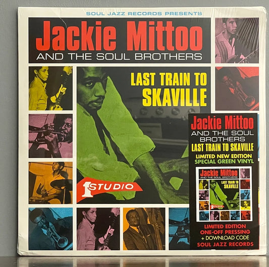Jackie Mittoo And The Soul Brothers – Last Train To Skaville