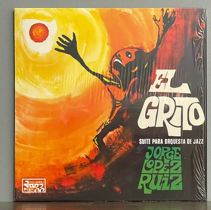 Jorge Lopez Ruiz – El Grito (Suite Para Orquesta De Jazz)