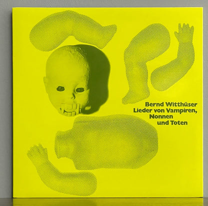 Bernd Witthüser – Lieder Von Vampiren, Nonnen Und Toten