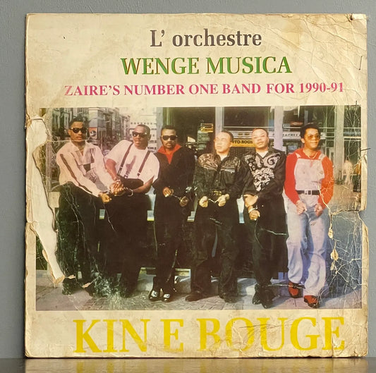 L'Orchestre Wenge Musica* – Kin E Bouge