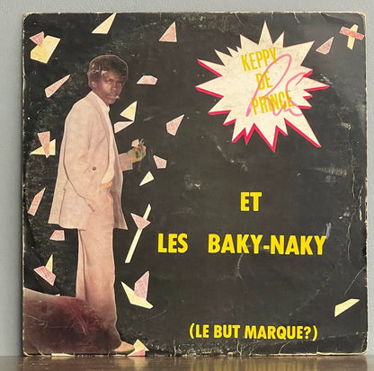 Keppy De Prince , Et Les Baky-Naky – Le But Marque?