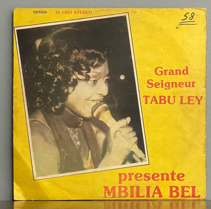 Grand Seigneur Tabu Ley, Mbilia Bel – Grand Seigneur Tabu Ley Presente Mbilia Bel