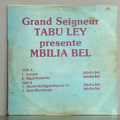 Grand Seigneur Tabu Ley, Mbilia Bel – Grand Seigneur Tabu Ley Presente Mbilia Bel