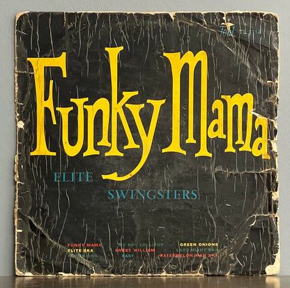 Elite Swingsters – Funky Mama