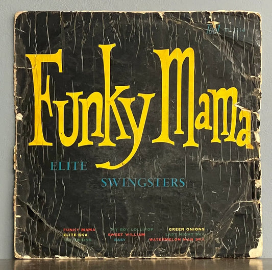 Elite Swingsters – Funky Mama