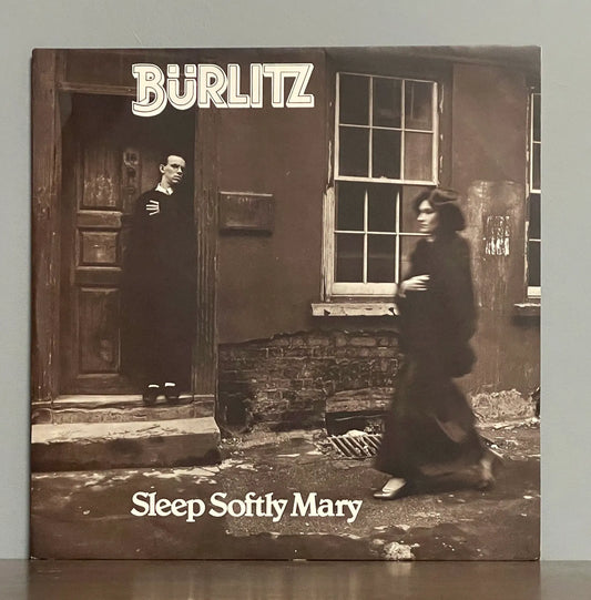 Burlitz – Sleep Softly Mary