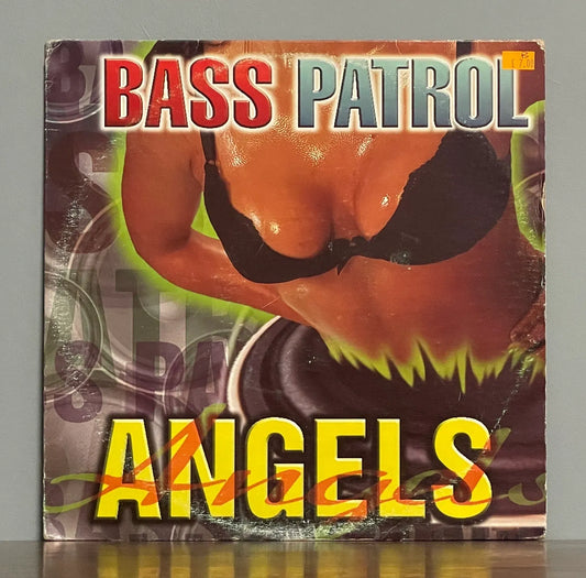 Bass Patrol Angels – Bass Patrol Angels