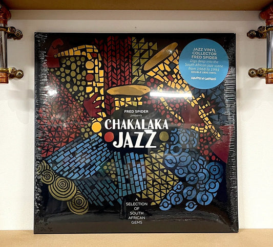 Fred Spider – Chakalaka Jazz (A Selection Of South African Gems)