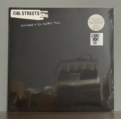 The Streets – Remixes + B-Sides Too