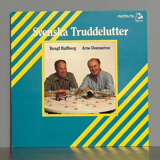 Bengt Hallberg, Arne Domnérus – Svenska Truddelutter