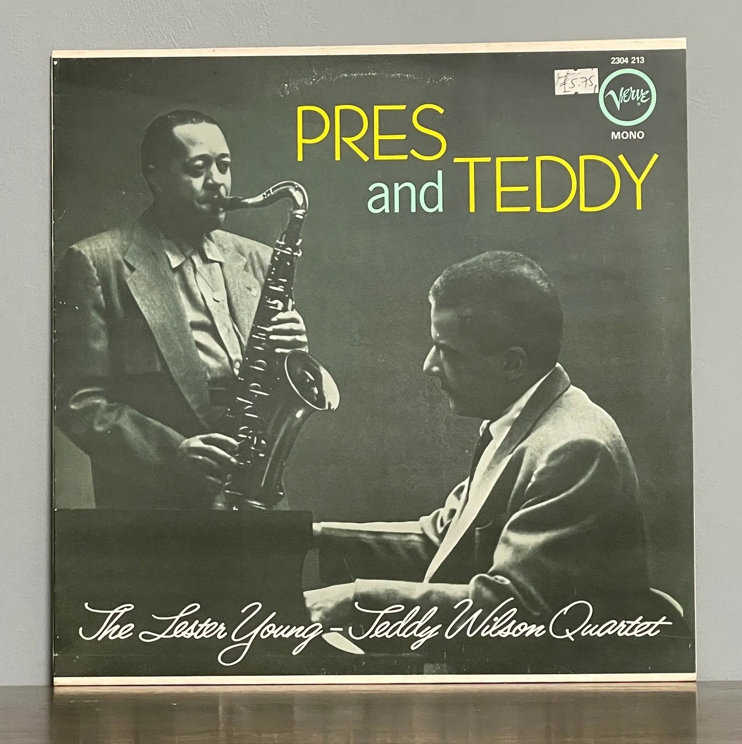 The Lester Young-Teddy Wilson Quartet – Pres And Teddy