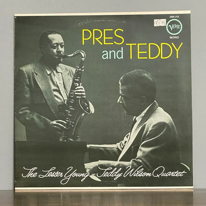 The Lester Young-Teddy Wilson Quartet – Pres And Teddy
