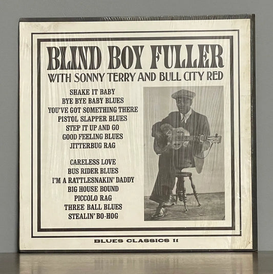 Blind Boy Fuller – Blind Boy Fuller With Sonny Terry And Bull City Red