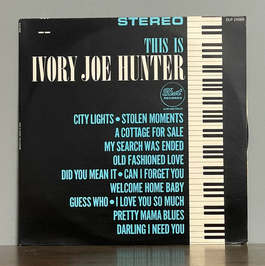Ivory Joe Hunter – This Is Ivory Joe Hunter