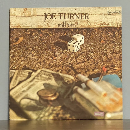 Joe Turner – Roll 'Em