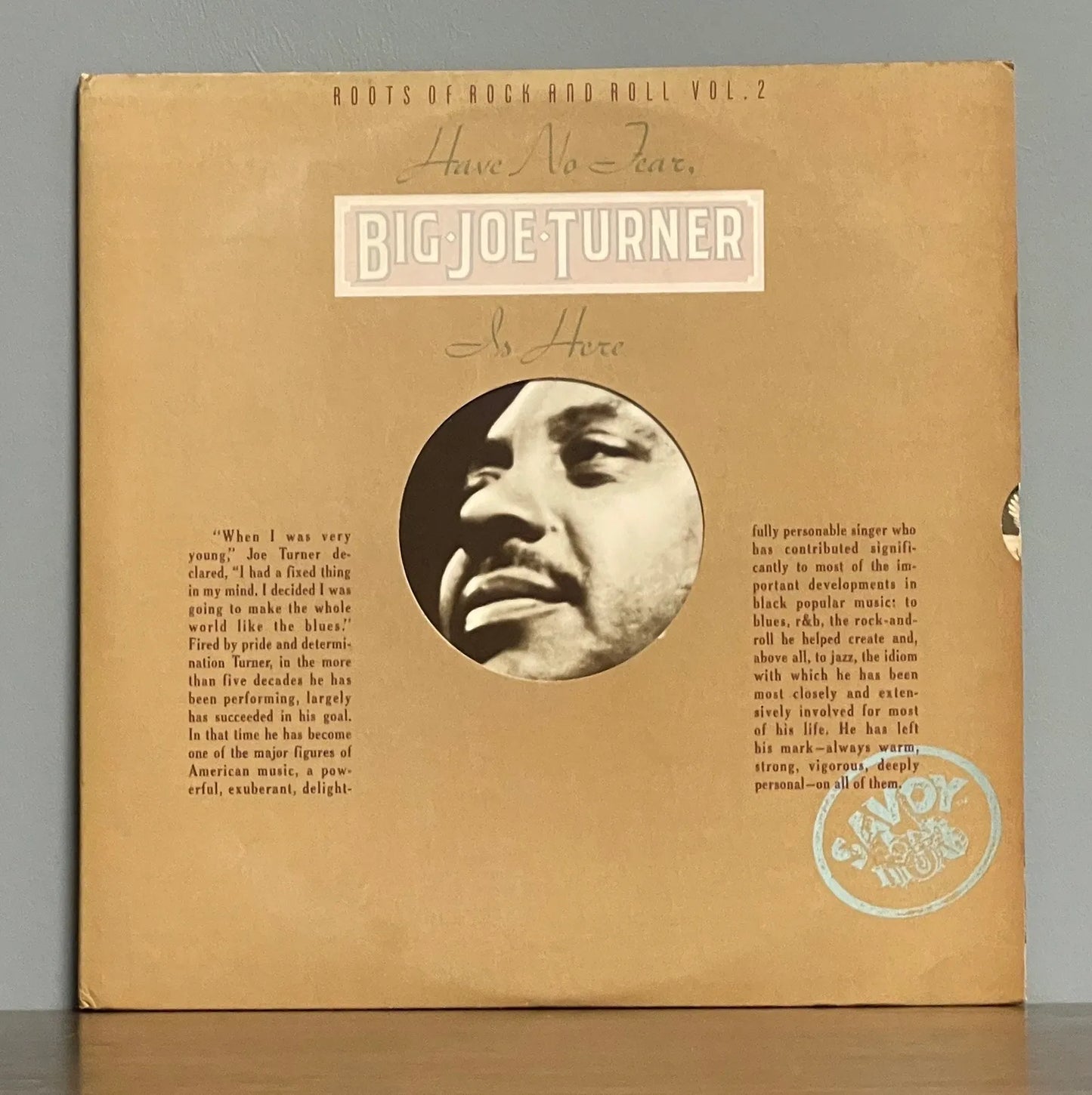 Big Joe Turner – Have No Fear, Big Joe Turner Is Here