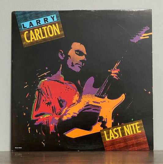 Larry Carlton – Last Nite