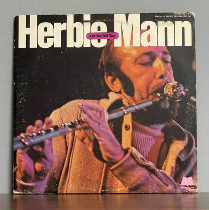 Herbie Mann – Let Me Tell You