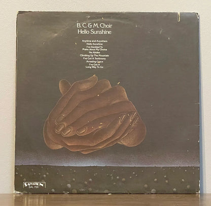 B. C. & M. Choir – Hello Sunshine