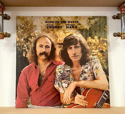 David Crosby / Graham Nash – Wind On The Water