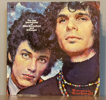 Mike Bloomfield And Al Kooper – The Live Adventures Of Mike Bloomfield And Al Kooper