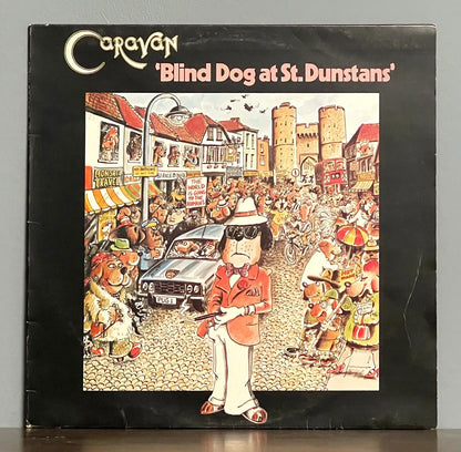 Caravan – Blind Dog At St. Dunstans