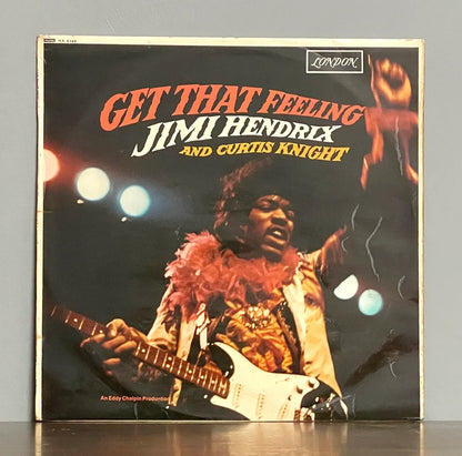Jimi Hendrix And Curtis Knight – Get That Feeling