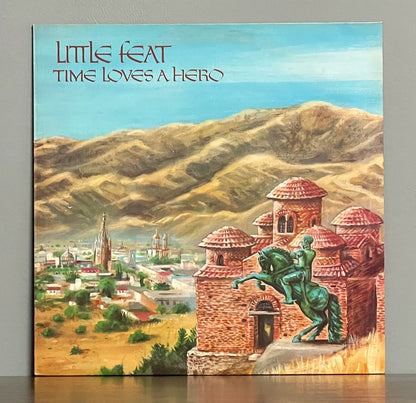 Little Feat – Time Loves A Hero