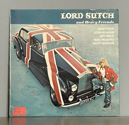 Lord Sutch And Heavy Friends – Lord Sutch And Heavy Friends