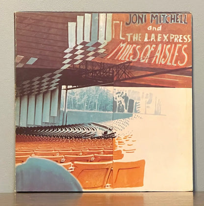 Joni Mitchell And The L.A. Express – Miles Of Aisles