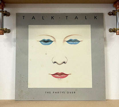 Talk Talk – The Party's Over
