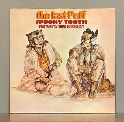 Spooky Tooth Featuring Mike Harrison – The Last Puff