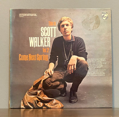 Scott Walker – This Is Scott Walker Vol. 2 - Come Next Spring
