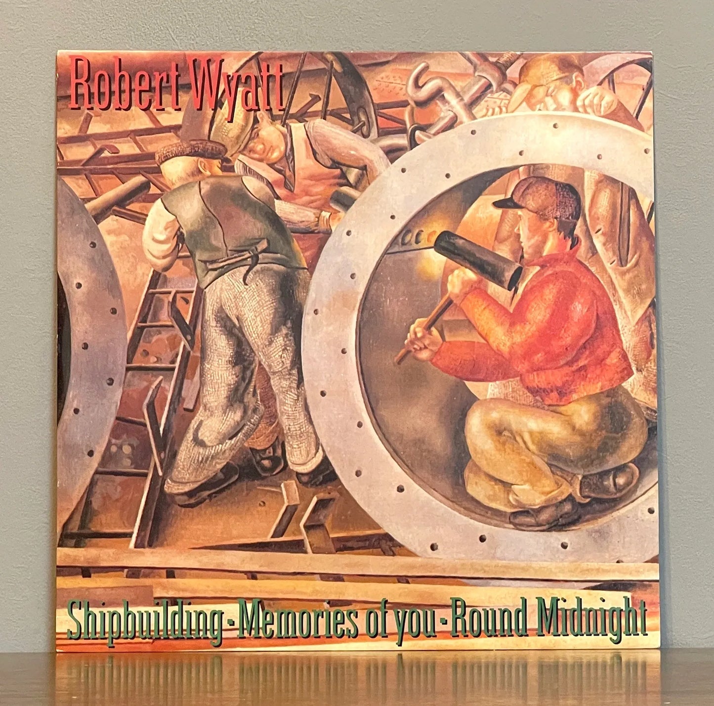 Robert Wyatt – Shipbuilding / Memories Of You / Round Midnight