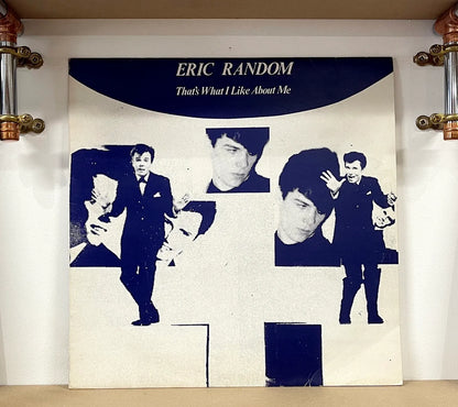Eric Random – That's What I Like About Me