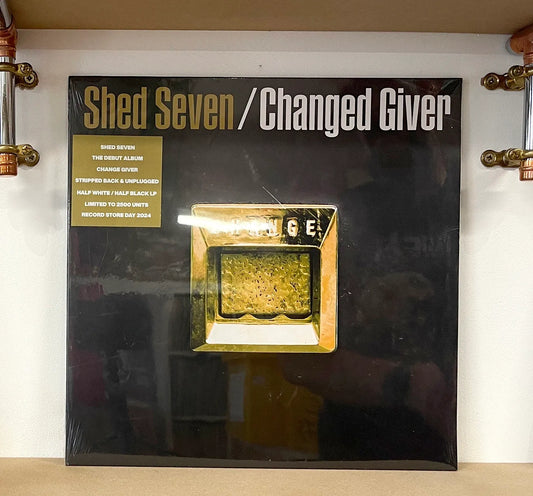 Shed Seven - Changed Giver