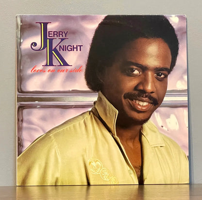 Jerry Knight – Love's On Our Side